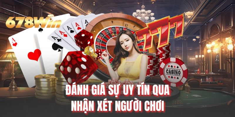 Đánh giá sự uy tín qua nhận xét người chơi