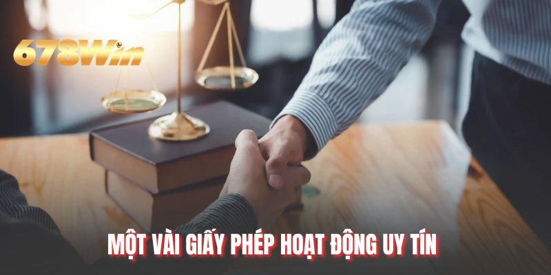 Một vài giấy phép hoạt động uy tín