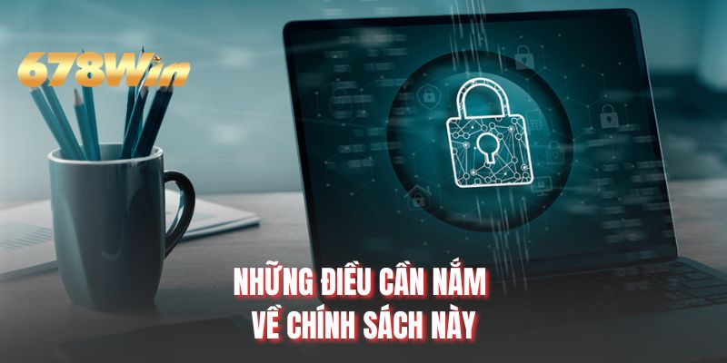 Những điều cần nắm về chính sách này