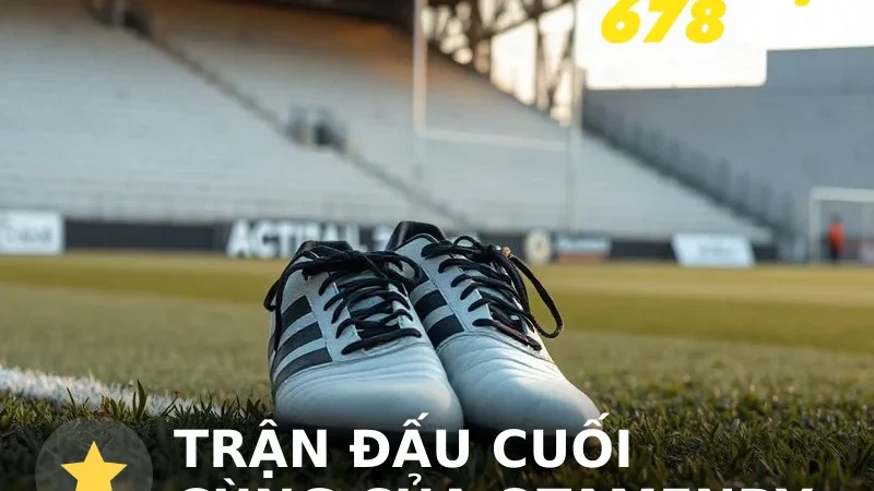 Trận đấu cuối cùng của Otamendi: Điểm lại sự nghiệp và những con số đáng nhớ
